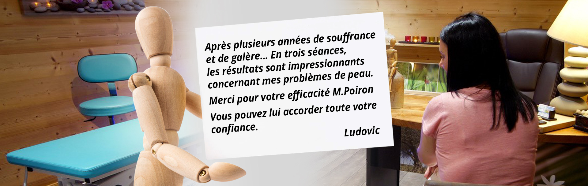 reboutement poiron magnétiseur témoignage Ludovic peau efficace